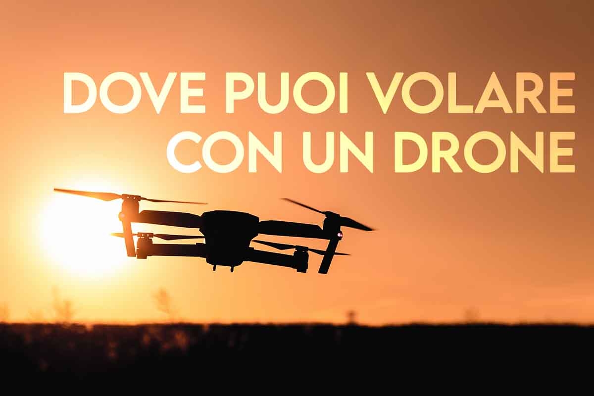 Dove puoi volare con un drone